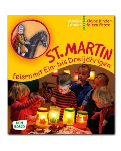 St. Martin feiern mit Ein- bis Dreijährigen