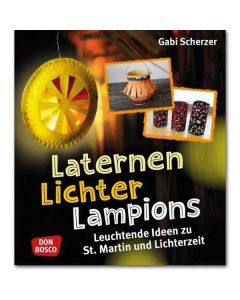 Laternen, Lichter, Lampions