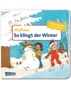 Hör mal (Soundbuch): So klingt der Winter
